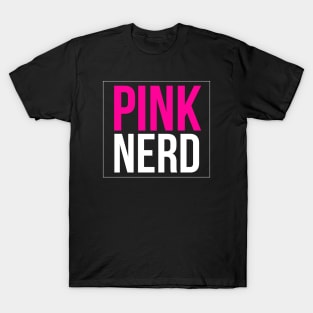 Beautiful Pink Nerd T-Shirt